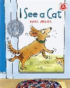 Paul Meisel - I See a Cat