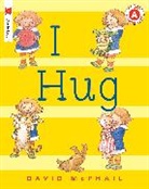 David McPhail, David M. McPhail - I Hug