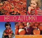 Shelley Rotner - Hello Autumn!