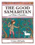 Tomie dePaola - The Good Samaritan and Other Parables