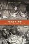 Brian Hayden - Feasting in Southeast Asia