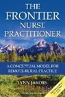Lynn Jakobs, Lynn FNP-C Jakobs - The Frontier Nurse Practitioner