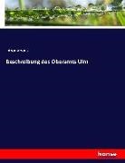 Anonymous, Heinrich Preschers - Beschreibung des Oberamts Ulm