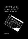 Tings Chak - Undocumented: The Architecture of Migrant Detention
