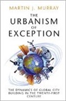 Martin J Murray, Martin J. Murray, Martin J. (University of Michigan Murray, Murray Martin J. - Urbanism of Exception