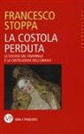 Francesco Stoppa - La costola perduta. Le risorse del femminile e la costruzione dell'umano