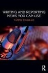 Tammy Trujillo, Tammy (Mt. San Antonio College Trujillo - Writing and Reporting News You Can Use
