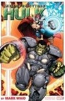 Flaviano Armentaro, Jeff Parker, Parker Jeff, Walter Simonson, Mark Waid, Leinil Francis Yu - INDESTRUCTIBLE HULK BY MARK WAID: THE COMPLETE COLLECTION