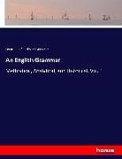 Eduard Adolf Ferdinand Maetzner - An English Grammar