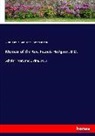 George G. N. Lord Byron, George Gordo Byron, George Gordon Byron, James Thomas Hodgson - Memoir of the Rev. Francis Hodgson, B.D.
