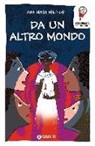 Ana Maria Machado, D. Guicciardini - Da un altro mondo