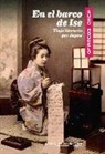 Suso Mourelo - En el barco de Ise : viaje literario por Japón