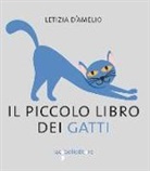 Letizia D'Amelio - Il piccolo libro dei gatti