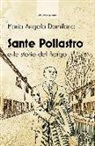 Maria Angela Damilano - Sante Pollastro e le storie del borgo