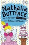 Nigel Smith - Nathalia Buttface and the Totally Embarrassing Bridesmaid Disaster