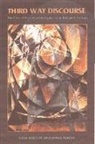 Steve Bastow, Martin James, James Martin - Third Way Discourse