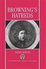 Daniel Carlin, Daniel Karlin, Daniel (Reader in English Literature Karlin, Kenneth Ed. Karlin, Karlin Daniel - Browning's Hatreds
