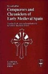Kenneth Baxter Wolf - Conquerors and Chroniclers of Early Medieval Spain