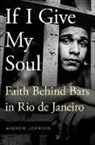 Andrew Johnson, Andrew (Research Associate Johnson - If I Give My Soul