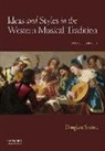 Douglass Seaton - Ideas and Styles in the Western Musical Tradition