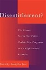 Timothy Stoltzfus Jost, Timothy S. Jost, Timothy S. (Robert L. Willett Family Professor of Law Jost, Jost Timothy S. - Disentitlement?