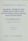Hannah Cotton, Yardeni Cotton, Ada Yardeni, Hannah Cotton, Hannah M. Cotton, Hannah M. (Professor of Classics and History Cotton... - Discoveries in the Judaean Desert: Volume XXVII. Aramaic, Hebrew and Greek Documentary Texts from Nahal Hever and Other Sites, with an Appendix containing Alleged Qumran Texts