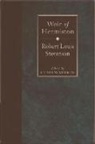 R L Stevenson, R. L. Stevenson, Robert Louis Stevenson, Catherine Kerrigan - Weir of Hermiston