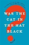 Philip Nel, Nel Philip - Was the Cat in the Hat Black?