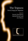 Michel Ferrari, Patrick Humphrey, Jes Olesen, Michel Ferrari, Ferrari Michel, Patrick Humphrey... - The Triptans: Novel Drugs for Migraine