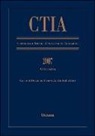 Ctia Consolidated Treaties & International Agreements 2007 Vol 6 Issued March 2009