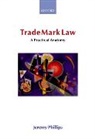 Phillips, Jeremy Phillips, Jeremy (Intellectual Property Consultant Phillips, Professor Jeremy Phillips, Phillips Jeremy - Trade Mark Law