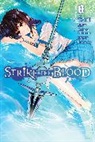Abigail Blackman, Jeremi Bourque, Jeremiah Bourque, Manyako Manyako, Gakuto Mikumo, Mikumo Gakuto... - Strike the Blood, Vol. 8 (manga)