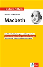 Horst Mühlmann, William Shakespeare - Klett Lektürehilfen William Shakespeare, Macbeth