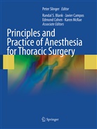 MD Slinger, Peter Slinger, Pete Slinger MD FRCPC, Peter Slinger MD FRCPC - Principles and Practice of Anesthesia for Thoracic Surgery