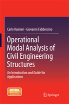 Giovanni Fabbrocino, Carl Rainieri, Carlo Rainieri - Operational Modal Analysis of Civil Engineering Structures
