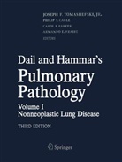 Armando E Fraire, Carol Farver, Joseph F. Tomashefski - Dail and Hammar's Pulmonary Pathology, 3 Teile