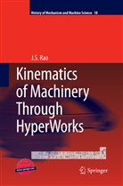 J S Rao, J. S. Rao, J.S. Rao - Kinematics of Machinery Through HyperWorks