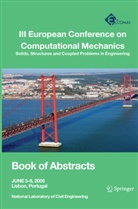 A C Martins, J A C Martins, Jorge A. C. Ambrosio, Jorge A.C. Ambrosio, H C Rodrigues et al, J. Folgado... - III European Conference on Computational Mechanics