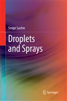 Sergei Sazhin - Droplets and Sprays