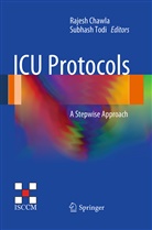 Rajes Chawla, Rajesh Chawla, Todi, Todi, Subhash Todi - ICU Protocols