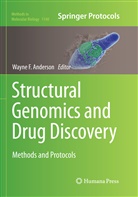 Wayne F. Anderson, Wayn F Anderson, Wayne F Anderson - Structural Genomics and Drug Discovery