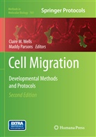 Clair M Wells, Claire M Wells, Parsons, Parsons, Maddy Parsons, Claire M. Wells - Cell Migration