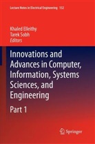 Khaled Elleithy, Sobh, Tarek Sobh - Innovations and Advances in Computer, Information, Systems Sciences, and Engineering, 2 Teile