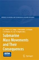 Chris Baxter, Jason Chaytor, Homa Lee, Lorena Moscardelli, Lorena Moscardelli et al, D. C. Mosher... - Submarine Mass Movements and Their Consequences