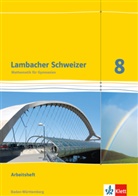 Wiebk Bucholzki, Wiebke Bucholzki, Petr Hillebrand, Petra Hillebrand, Klau Jungmann, Matthia Janssen... - Lambacher-Schweizer, Ausgabe Baden-Württemberg ab 2014: Lambacher Schweizer Mathematik 8. Ausgabe Baden-Württemberg