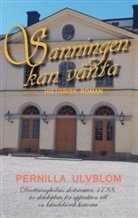Pernilla Ulvblom - Sanningen kan vänta