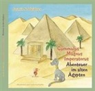 Jasmin Weidner, Jasmin N. Weidner, Sabrina Kuhls - Gummulus Magnus Imperatorus - Abenteuer im alten Ägypten