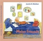 Jasmin N. Weidner, Sabrina Kuhls - Meine Freunde