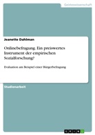 Jeanette Dahlman - Onlinebefragung. Ein preiswertes Instrument der empirischen Sozialforschung?