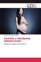 Carmen Elena Diaz Montes - Familia y Gestante Adolescente